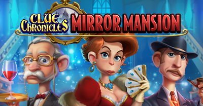 Play Clue Chronicles: Mirror Mansion